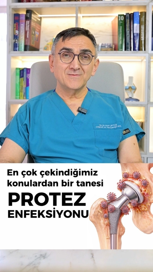 Ortopedik protezlerde enfeksiyon