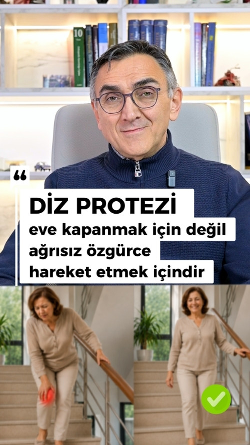Diz Protezini sizi evden çıkarmak için yapıyoruz.